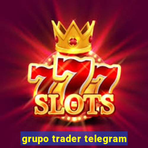 grupo trader telegram